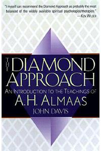 The Diamond Approach: An Introduction to the Teachings of A. H. Almaas