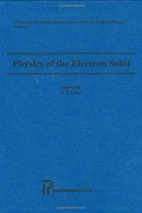 Physics of the Electron Solid