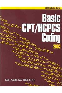 Basic CPT/HCPCS Coding, 2002 Addendum