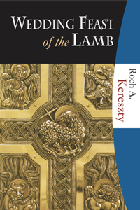 Wedding Feast of the Lamb