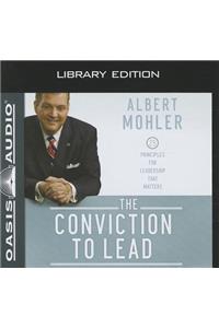 Conviction to Lead (Library Edition)