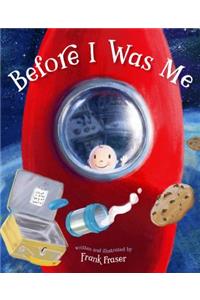 Before I Was Me