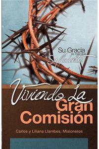 Viviendo La Gran Comision