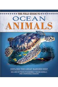 The Field Guide to Ocean Animals