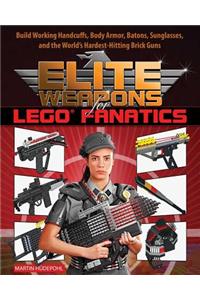 Elite Weapons for Lego Fanatics