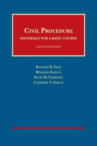 Civil Procedure, Materials for a Basic Course