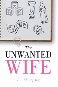 Unwanted Wife