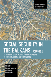 Social Security in the Balkans - Volume 2