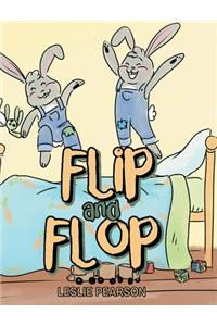 Flip and Flop