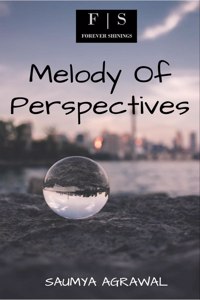 Melody Of Perspectives