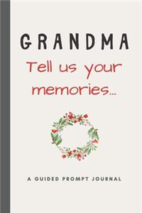 Grandma - Tell Us Your Memories