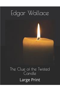 The Clue of the Twisted Candle