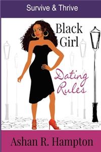 Black Girl Dating Rules