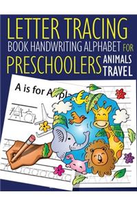 Letter Tracing Book Handwriting Alphabet for Preschoolers Animals Travel