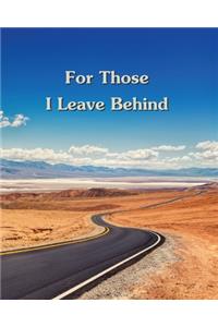 For Those I Leave Behind