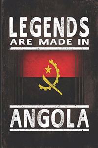 Legends Are Made In Angola