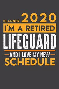 Weekly Planner 2020 - 2021 for retired LIFEGUARD
