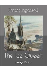 The Ice Queen