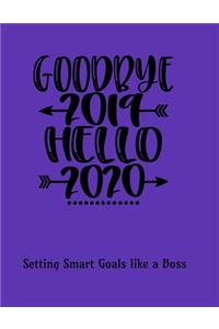 Goodbye 2019 Hello 2020