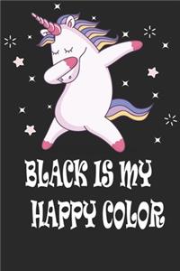 Black Is My Happy Color - Unicorn Journal