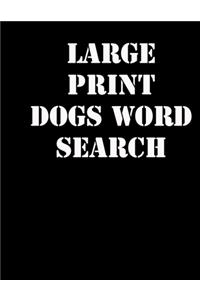 large print dogs word search: large print puzzle book.8,5x11, matte cover,39 Large Print Challenging Puzzles Book for kids ages 6-8 and Book for adults also, with solution