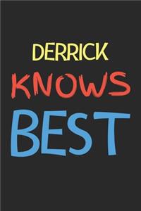 Derrick Knows Best