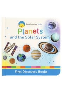 Smithsonian Kids Planets: And the Solar System