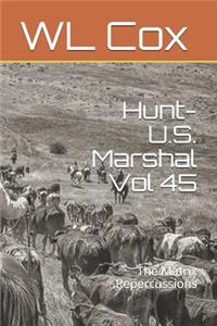 Hunt-U.S. Marshal Vol 45