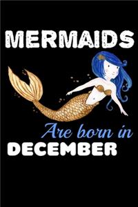 Mermaids Are Born In December