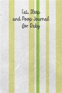 Eat, Sleep and Poop Journal for Baby