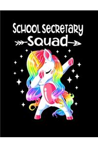 School Secretary Squad