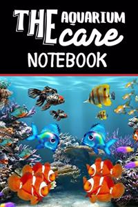 The Aquarium Care Notebook