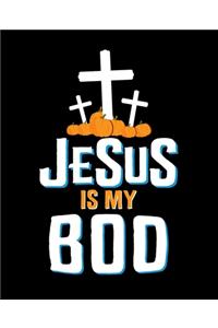 Jesus is My Boo