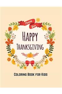 Happy Thanksgiving Coloring Book for Kids