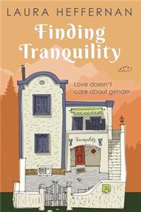 Finding Tranquility