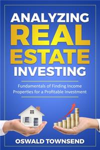 Analyzing Real Estate Investing