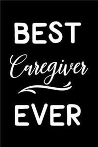 Best Caregiver Ever