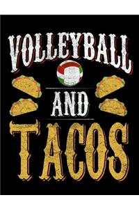 Volleyball And Tacos: Blush Notes Journal And Diary For Recording Feeling, Thoughts, Wishes And Dreams For Mexican Food Lovers, Volleyball Fans And Taco Foodie Enthusiast