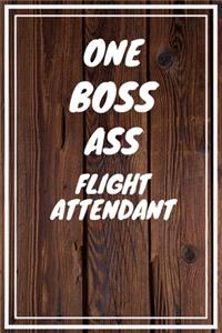 One Boss Ass Flight Attendant