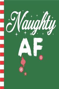 Naughty AF