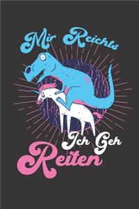 Mir Reichts ich geh Reiten