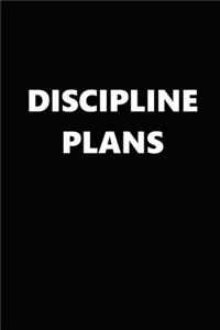2020 Weekly Planner Funny Theme Discipline Plans Black White 134 Pages