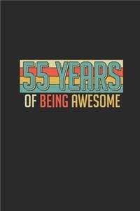 55 Years Of Being Awesome