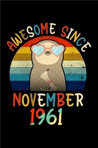 Awesome Since November 1961
