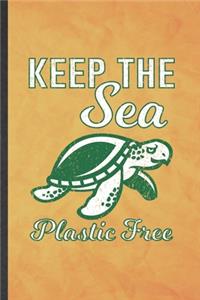 Keep the Sea Plastic Free