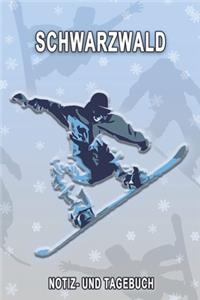 Schwarzwald - Notiz- und Tagebuch