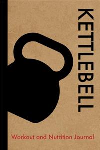 Kettlebell Workout and Nutrition Journal