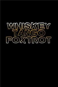 Whiskey Tango Foxtrot