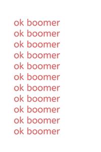 ok boomer