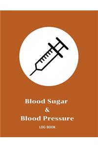 Blood Sugar and Blood Pressure Log Book